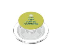 Keep Calm and Dun't Be Flummoxed Yorkshire Dailect Bleu PopSockets PopGrip pour MagSafe