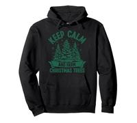 Keep Calm and Farm Sapins de Noël Sweat à Capuche
