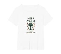 Keep Calm and Fourrage on Mushroom Hunter Nature Lover T-Shirt, Femme Grandes Tailles, Blanc, 4X