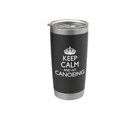 Keep Calm And Go Canoeing! / Design extérieur amusant Gobelet isotherme en acier inoxydable double paroi