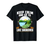 Keep Calm And Go To Lake Sakakawea Camping Sayings Camper T-Shirt