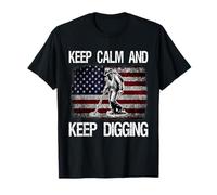 Keep Calm and Keep Digging Metal Detecting T-Shirt