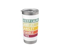 Keep Calm And Let Ainsley Handle This Funny Citation Retro Gobelet isotherme en acier inoxydable double paroi