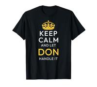 Keep Calm and Let Don Handle It, Funny Name T-Shirt