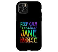 Keep Calm and Let Jane Handle It Chill Prénom Coque pour iPhone 11 Pro