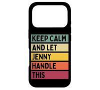 Keep Calm and Let Jenny Handle This Funny Citation Retro Coque pour iPhone 17 Pro
