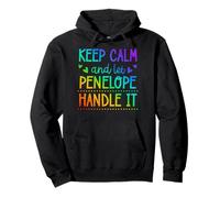 Keep Calm and Let Penelope Handle It Chill Prénom Sweat à Capuche