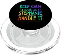 Keep Calm and Let Stephanie Handle It Chill Prénom PopSockets PopGrip pour MagSafe