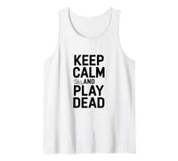 Keep Calm and Play Dead Funny Gamer Humour Débardeur