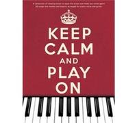 KEEP CALM AND PLAY ON SONGBOOK - PVG