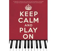 Keep calm and play on piano, voix, guitare