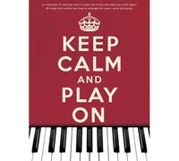 KEEP CALM AND PLAY ON SONGBOOK - PVG