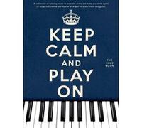 Keep Calm And Play On - The Blue Book P/V/G