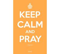 Keep calm and pray - AELF - Mame - relié - Essai