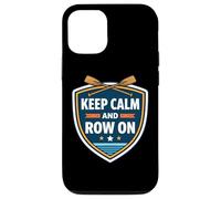 Keep Calm and Row on Funny Rowing Crew Team Racing Citation Fun Coque pour iPhone 12/12 Pro