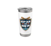 Keep Calm And Row On Rowing Crew Team Practice Race Citation Gobelet isotherme en acier inoxydable double paroi