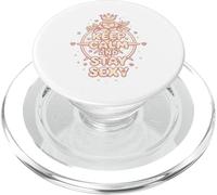Keep Calm and Stay Sexy PopSockets PopGrip pour MagSafe