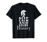 Keep Calm And Study History Professeur d'histoire T-Shirt