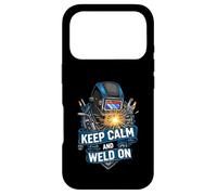 Keep Calm and Weld on Funny Welder Metalworking Coque pour iPhone 17 Pro
