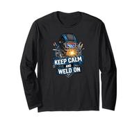 Keep Calm and Weld on Funny Welder Metalworking Manche Longue