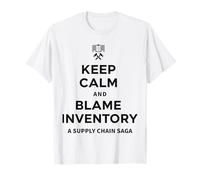 Keep Calm & Blame Inventory for Store Warehouse Employés T-Shirt