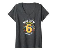 Keep Calm I Just Turned 6 Cadeau d'anniversaire pour Enfants T-Shirt avec Col en V, Femme, Chiné Foncé, XXL