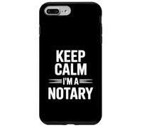 Keep Calm I'm a Notary Public Fun Office Humour Coque pour iPhone 7 Plus/8 Plus