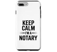 Keep Calm I'm a Notary Public Fun Office Humour Coque pour iPhone 7 Plus/8 Plus