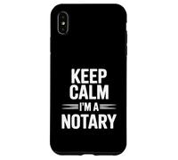 Keep Calm I'm a Notary Public Fun Office Humour Coque pour iPhone XS Max