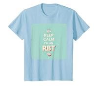 Keep Calm I'm an RBT Funny Behavior Therapist Devise T-Shirt, Enfant, Bleu Céleste, 6 Ans