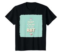 Keep Calm I'm an RBT Funny Behavior Therapist Devise T-Shirt, Enfant, Noir, 8 Ans