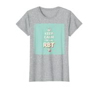 Keep Calm I'm an RBT Funny Behavior Therapist Devise T-Shirt, Femme, Gris Chiné, M