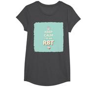 Keep Calm I'm an RBT Funny Behavior Therapist Devise T-Shirt, Fille, Chiné Foncé, S