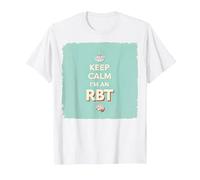 Keep Calm I'm an RBT Funny Behavior Therapist Devise T-Shirt, Homme, Blanc, M