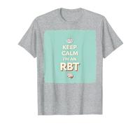 Keep Calm I'm an RBT Funny Behavior Therapist Devise T-Shirt, Homme, Gris Chiné, L