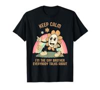 Keep Calm Je suis Le Frère Gay Dont Tout Le Monde Parle T-Shirt