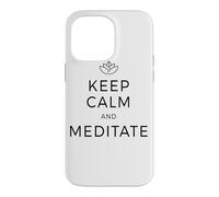 Keep Calm & Meditate Om Zen Méditation Attention Mantra Coque pour iPhone 14 Pro Max