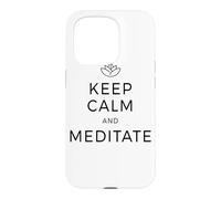 Keep Calm & Meditate Om Zen Méditation Attention Mantra Coque pour iPhone 15 Pro