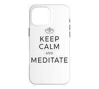 Keep Calm & Meditate Om Zen Méditation Attention Mantra Coque pour iPhone 16 Pro Max