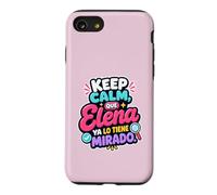 Keep Calm, Que Elena Ya lo tiene mirado Coque pour iPhone SE (2020) / 7/8