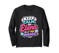 Keep Calm, Que Elena Ya lo tiene mirado Manche Longue