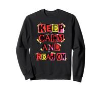 Keep Calm Read on Collage Reader Amateur de Livres Sweatshirt