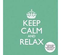 Various – Keep Calm & Relax – Sony Music