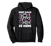 Keep Calm The Babysitter is Here - Joli Motif bébé Sweat à Capuche