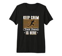 Keep Calm Track Season is Here Citation Track and Field Runner T-Shirt Haut de Gamme