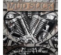 Mud Slick - Keep Crawlin in The Mud [Import]