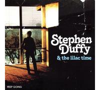 Keep Going by Stephen Duffy and the Lilac Time (2003-08-12)