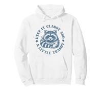 Keep It Classy and A Little Trashy Raccoon Sweat à Capuche