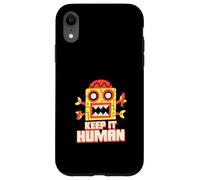 Keep It Human (déclaration Anti-AI) (Graphique Robot Amusant) Coque pour iPhone XR