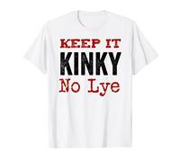 Keep it Kinky No Lye Black Girl Magic pour femme et fille T-Shirt
